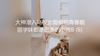 新流出酒店高清偷拍学生情侣喜欢玩鸡巴白袜小女友后续连续做爱无套内射