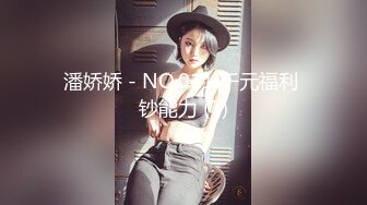 【新速片遞】 《监控破解》偷窥小伙约炮长发美少妇各种姿势啪啪啪吃鲍鱼[831M/MP4/37:34]