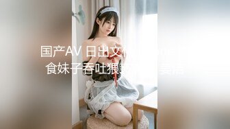 《居家摄像头破解》偷窥精壮小伙和大长腿女友大白天的来一炮2