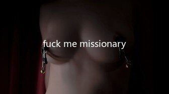 fuck me missionary