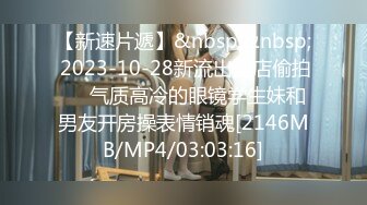 【泰然寻欢】眼镜男约了个颜值不错妹子TP啪啪，口交扣逼上位骑乘大力猛操，很是诱惑喜欢不要错过