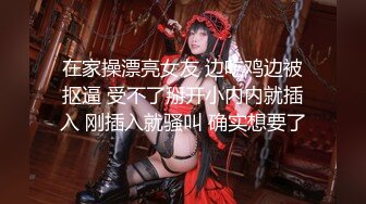 [2DF2]顶级高颜值女神，人称小佟丽娅，五官精致，全程表演激情四射，让人欲罢不能 - soav(6620725-11181512)_evMerge [MP4/171MB][BT种子]