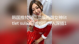 《震撼精品》极品巨乳芭蕾舞专业清纯美少女嫩妹粉B各种日常物品自慰尿尿洗澡形体展示绝对够骚 (22)