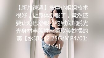 帅小伙2800元约啪170CM性感长腿美女啪啪,人瘦腿长,逼紧干完一次继续操