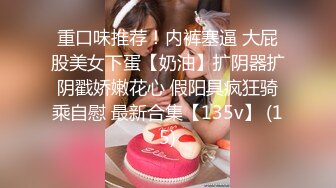 【网红御姐❤️反差魅婊】超多漂亮淫妹淫妻淫女友啪啪口交甄选❤️双凤争屌 口爆裹射 淫荡啪啪 完美露脸 口爆啪啪篇