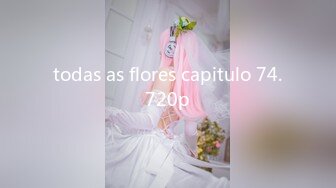 todas as flores capitulo 74.720p