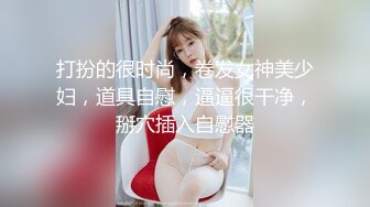 【露脸女神❤️超颜反_差】精选十位高颜反_差妹纸生活淫乱私拍甄选『二十一』反_差女神经典被操 脸穴同框 完美露脸