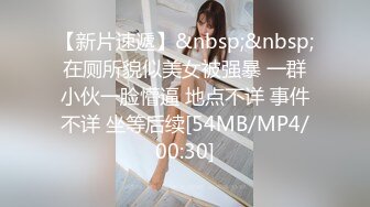 [MP4/310MB]《姐弟乱伦》姐姐自慰被我发现 我威胁她一开始还不愿意 后面被我强上了就乖乖服软了